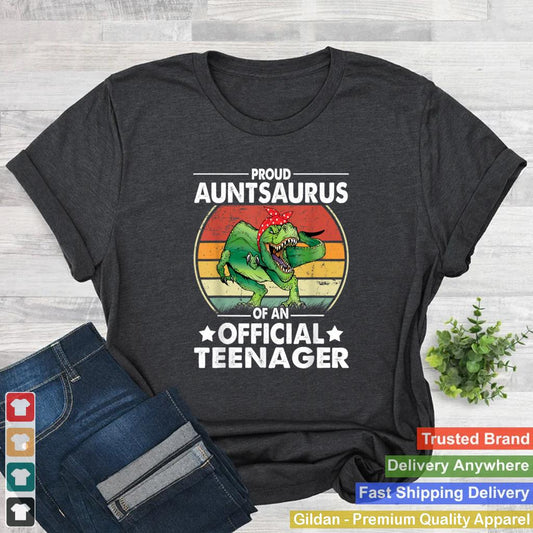 Aunt Auntsaurus of Official Teenager 13th Birthday Dinosaur T Shirt 1