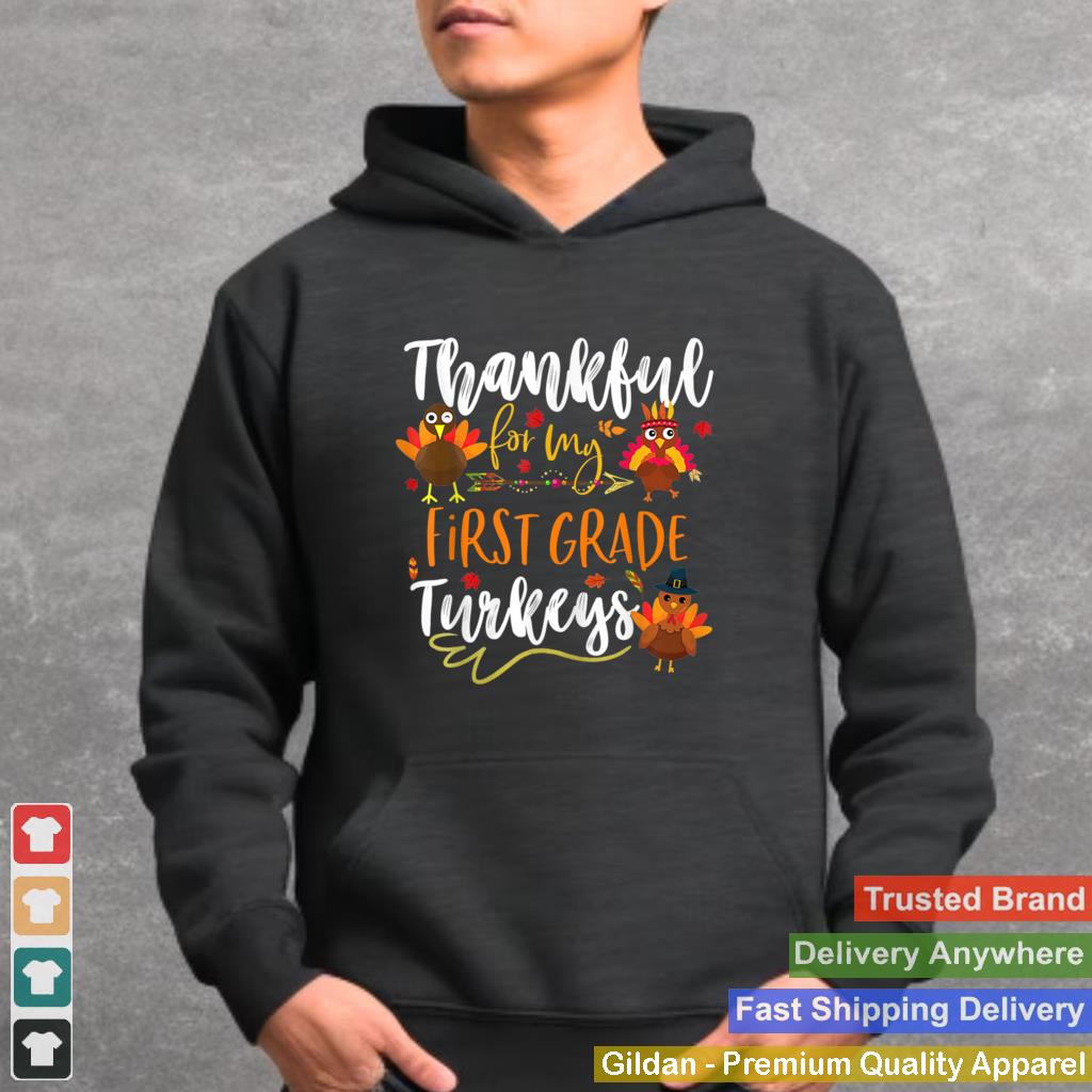 1st grade turkeys thanksgiving first grade teacher T Shirt