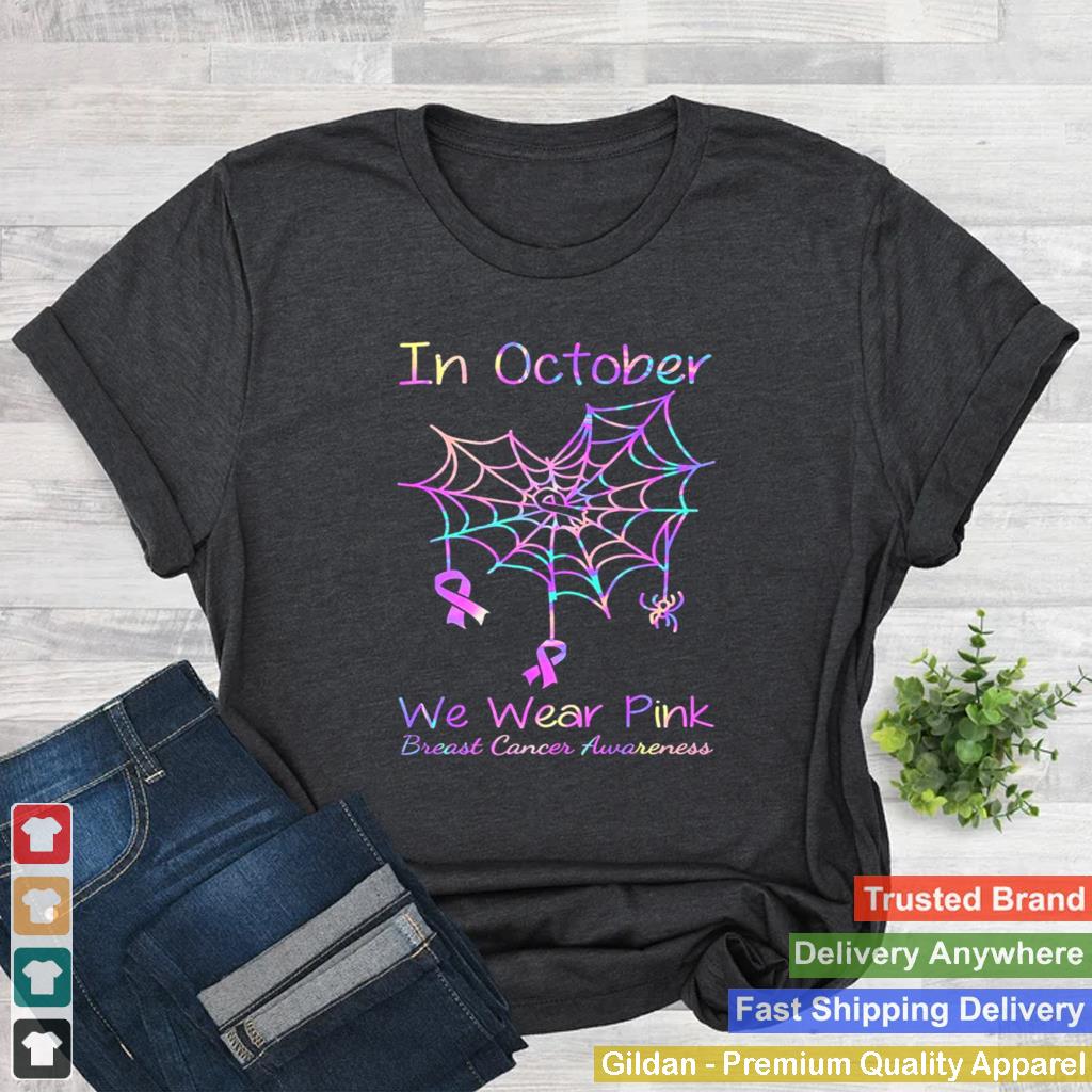 In October we wear Pink Breast Cancer Awareness Halloween shirt