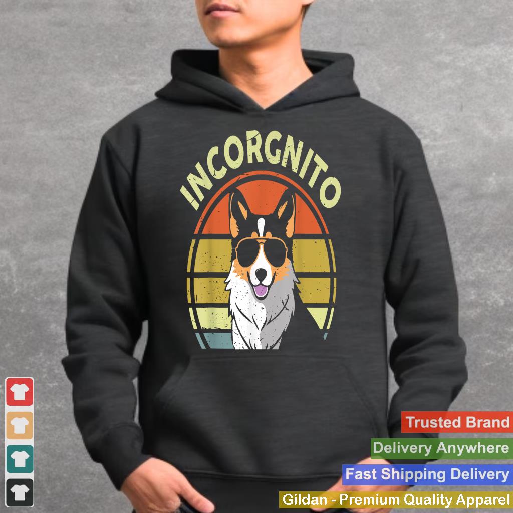 Funny Incognito Tricolor Corgi Men Women Mom Dad Lover Gift