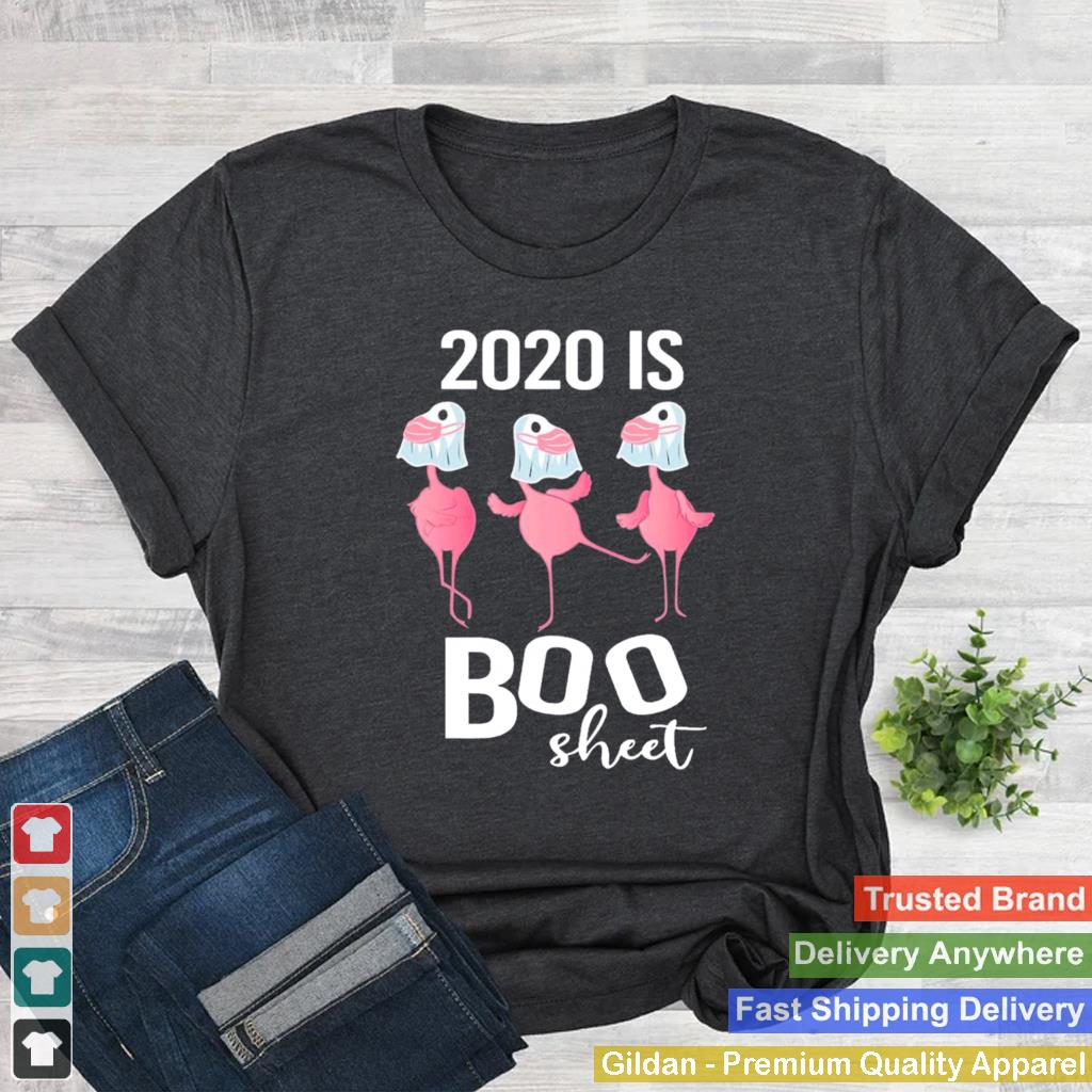 2020 Is Boo Face Mask Sheet shirt