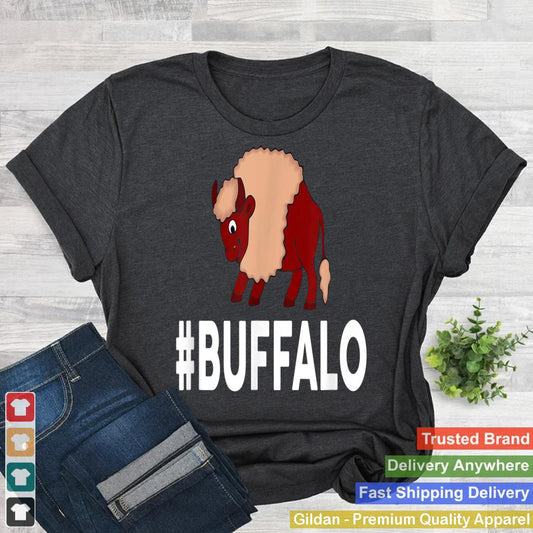 Hashtag BUFFALO T-Shirt Funny #BUFFALO