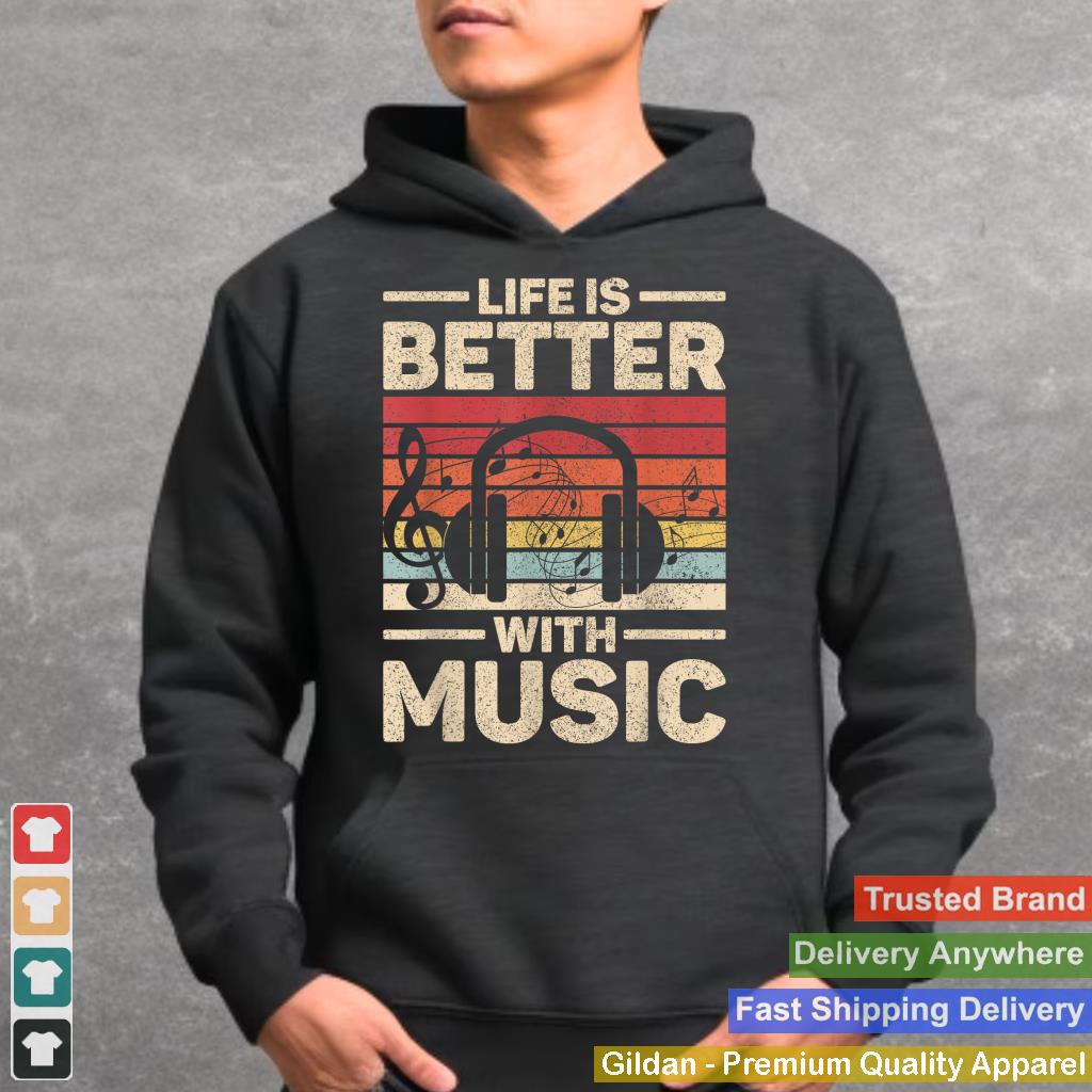 Life Is Better With Music Lover Musician Outfit EDM Music DJ