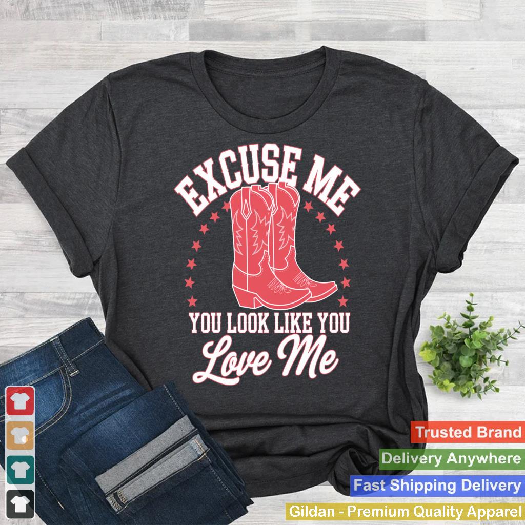 Funny Excuse Me You Look Like You Love Me Funny Boots Memes