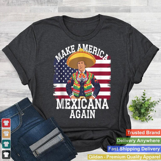 Trump Make America Mexicana Again Funny Mexican Latinos Tank Top