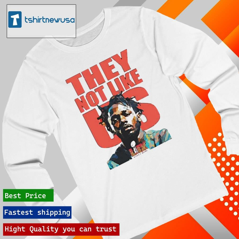 Top Kendrick Lamar Super Bowl 2025 They Not Like Us T-Shirt