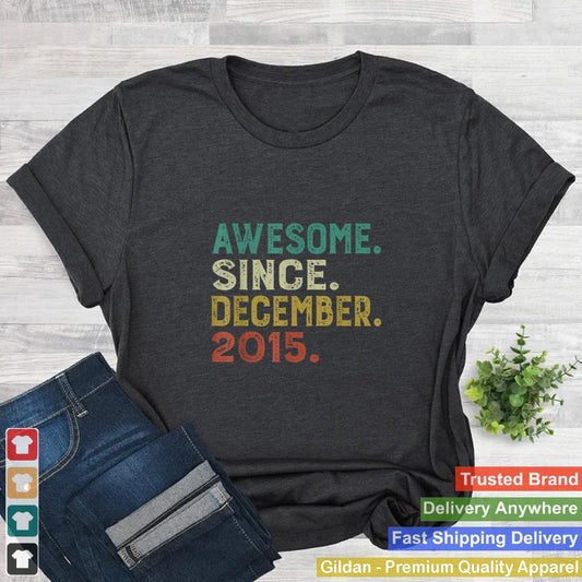 Awesome Since December 2015 Funny 6th Birthday Gifts T Shirt