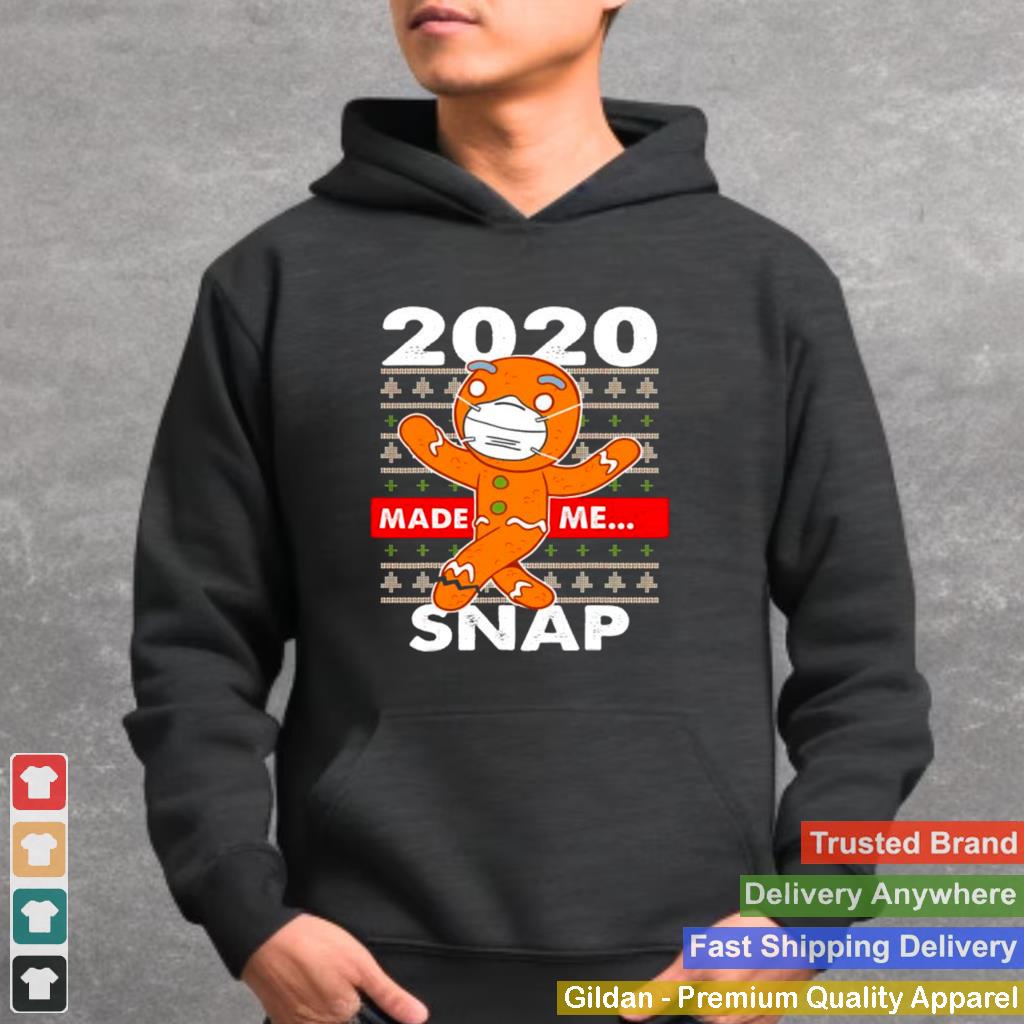 2020 Made Me Snap Gingerbread Face Mask Christmas shirt