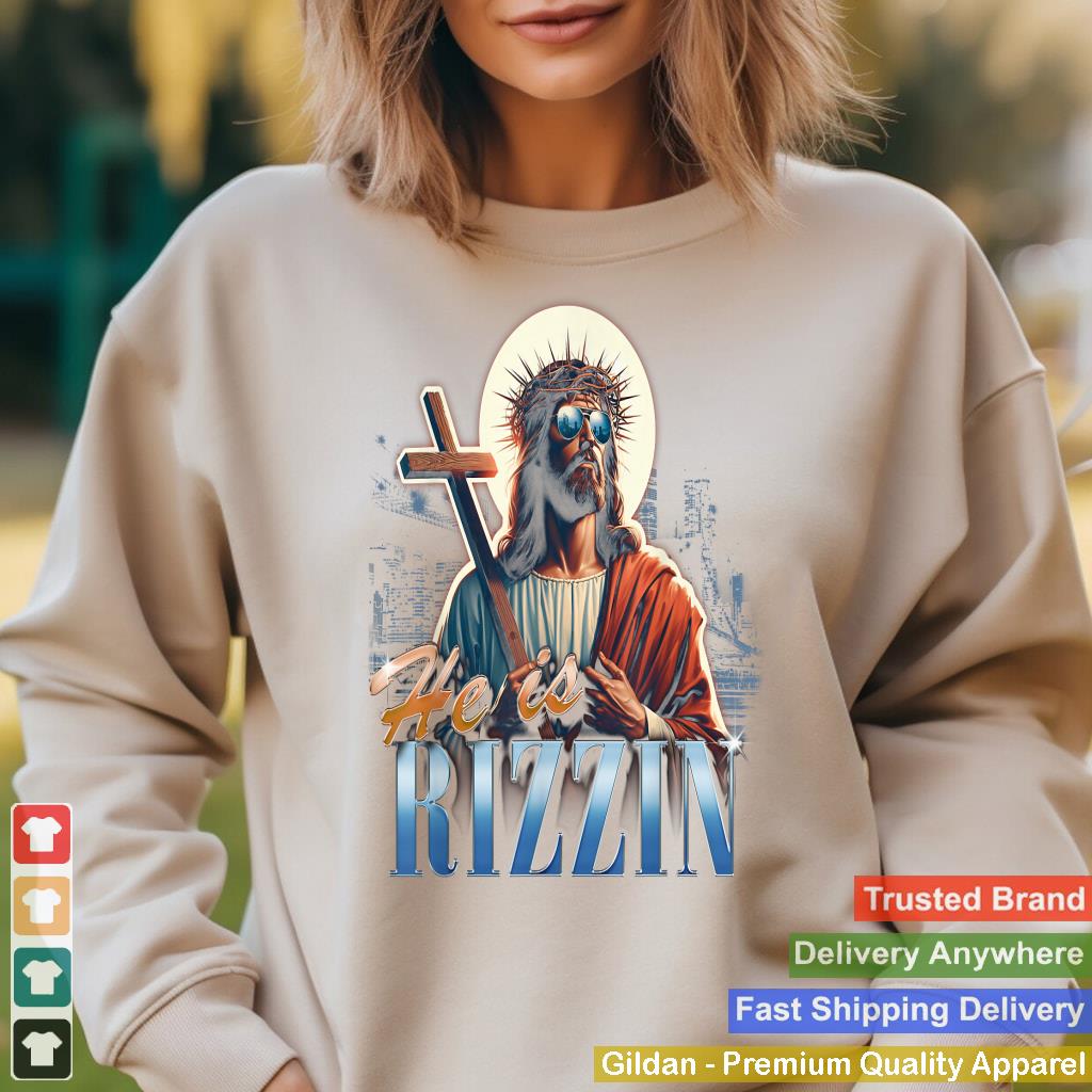 He Is Rizzin Funny Easter Jesus Meme Vintage Bootleg Rap 90s