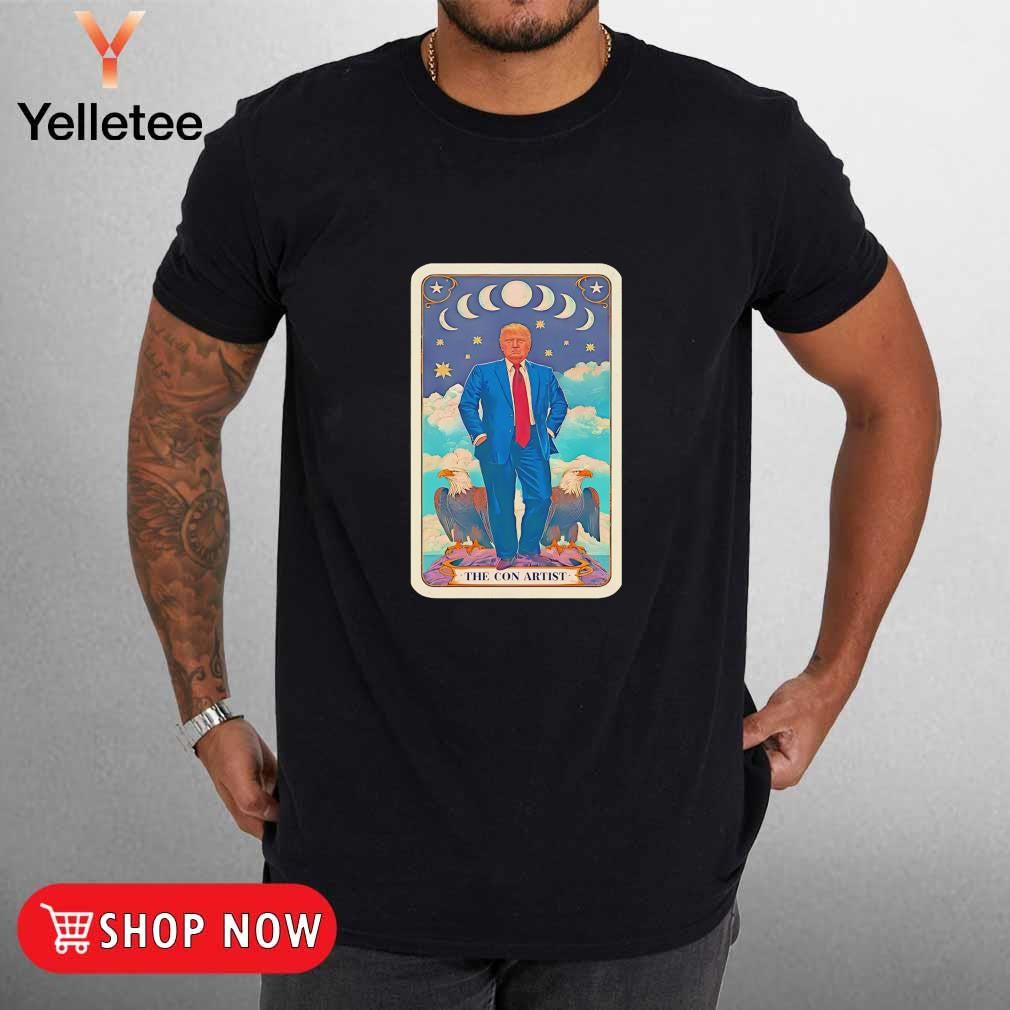 Trump the con artist tarot card shirt