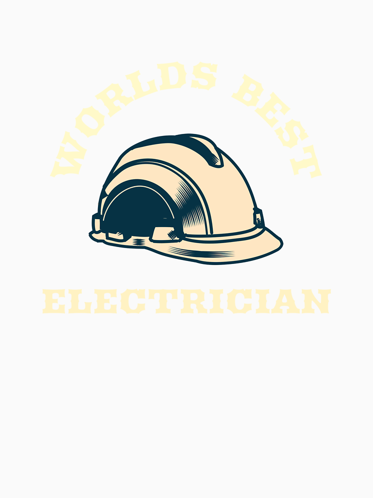 Worlds Best Electrician By Happytees15