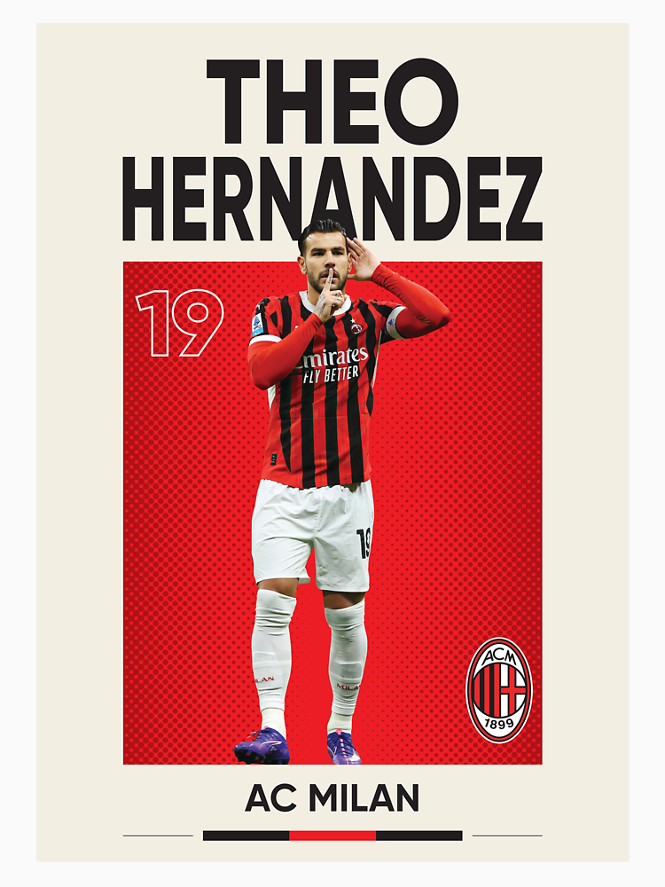 Theo Hernandez Poster Theo Hernandez Theo Hernandez Milan Theo Hernandez Art Print Soccer Poster Theo Hernandez Prints Theo Hernandez Gifts Theo Hernandez Merch By Gkpostershop