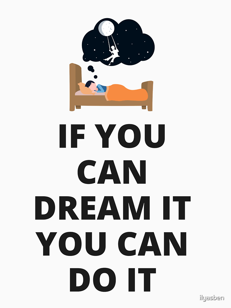 You Can Do It Hoodies By Ilyasben