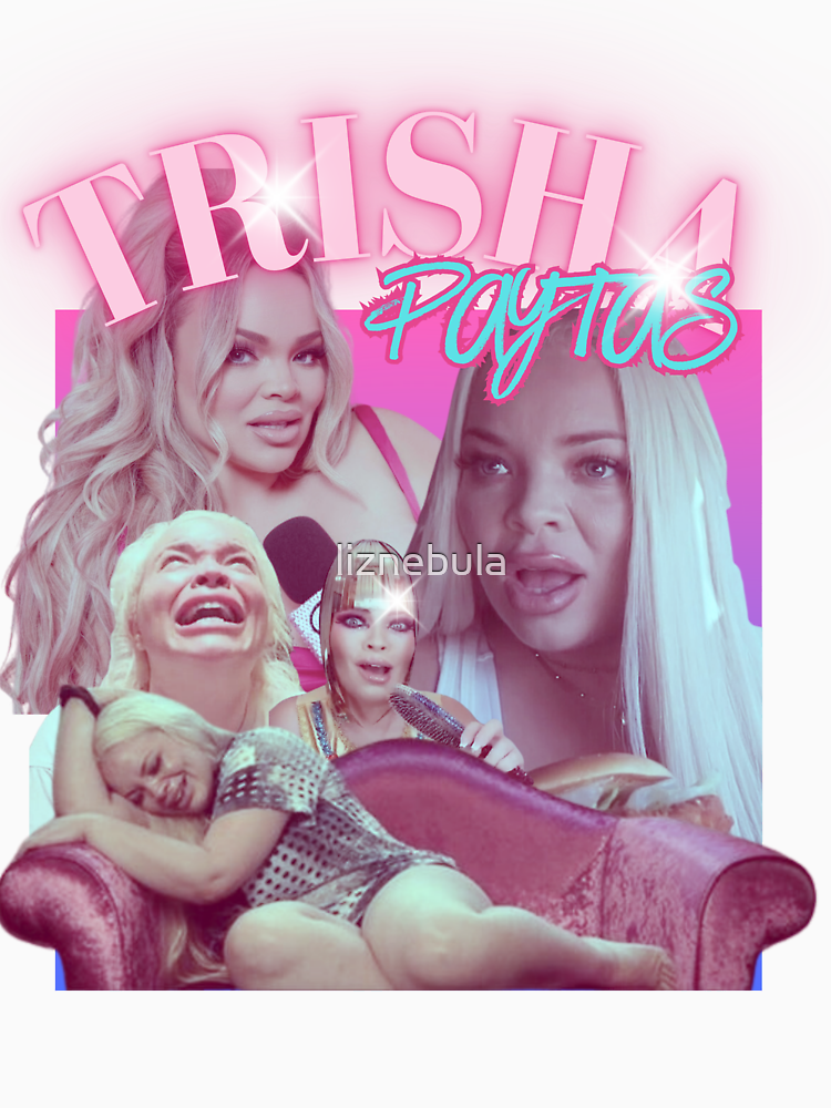 Trisha Paytas 90S Bootleg Vintage T Shirt By Liznebula