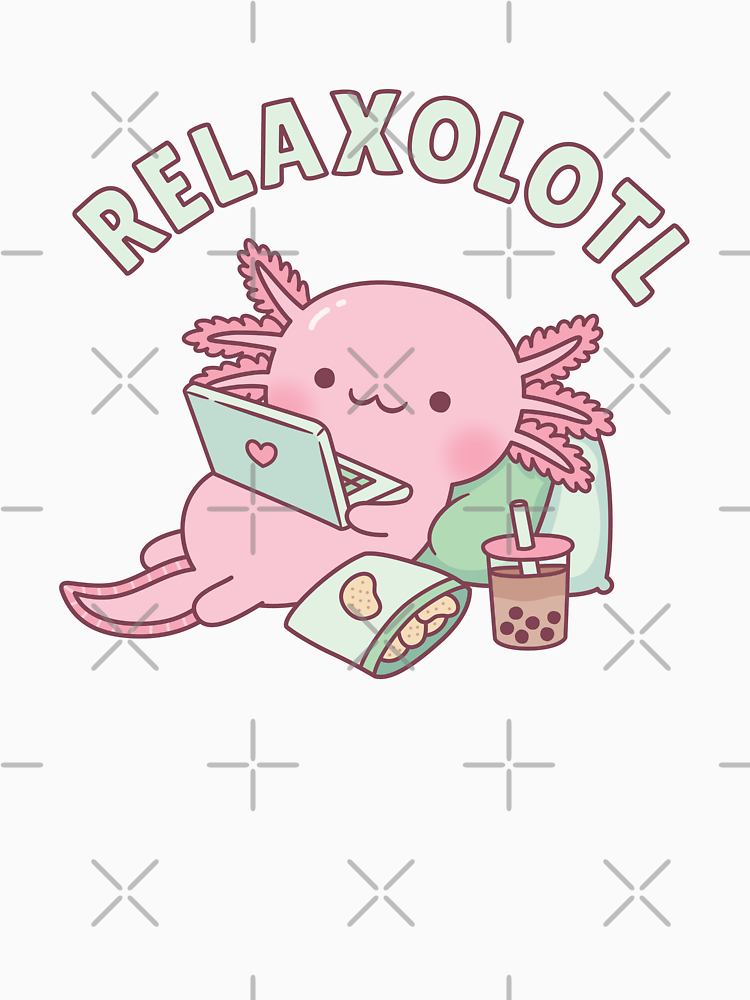 Cute Relax A Lot Axolotl Funny Pun By Rustydoodle