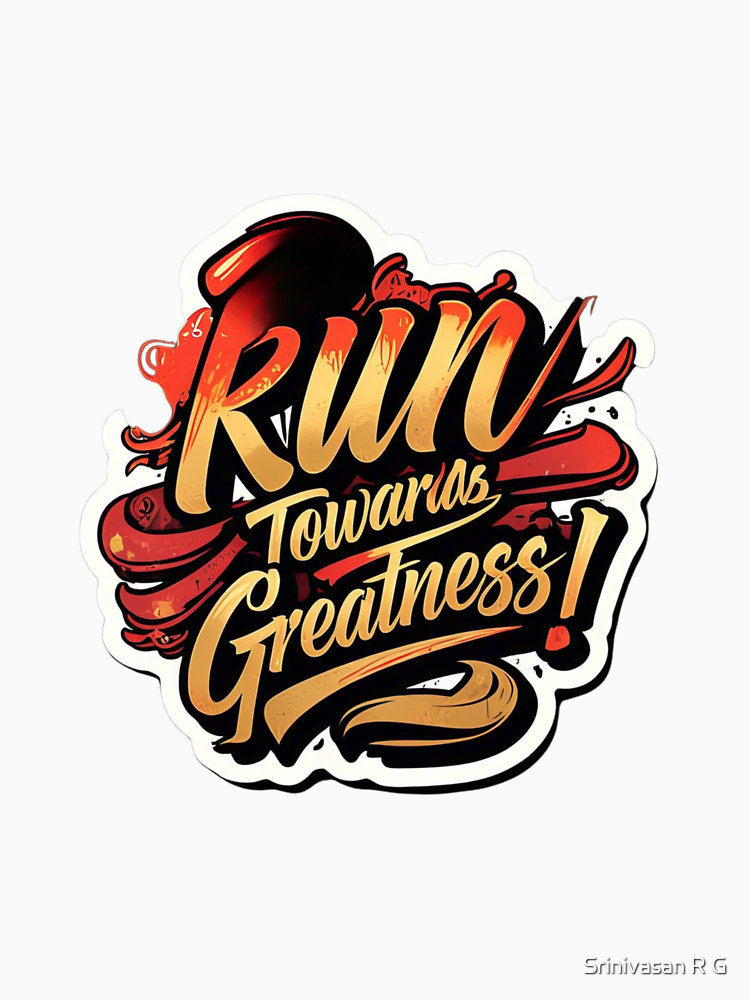 Run Towards Greatness By Venturelinks