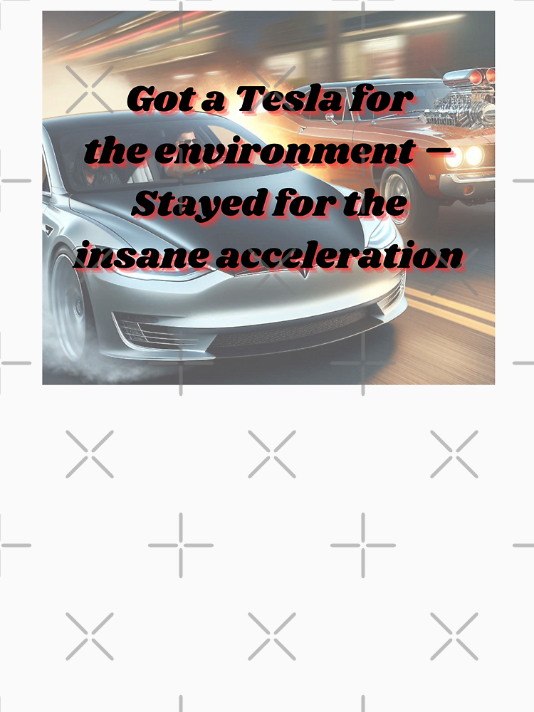 Tesla Meme Got A Tesla By Nature Electrif