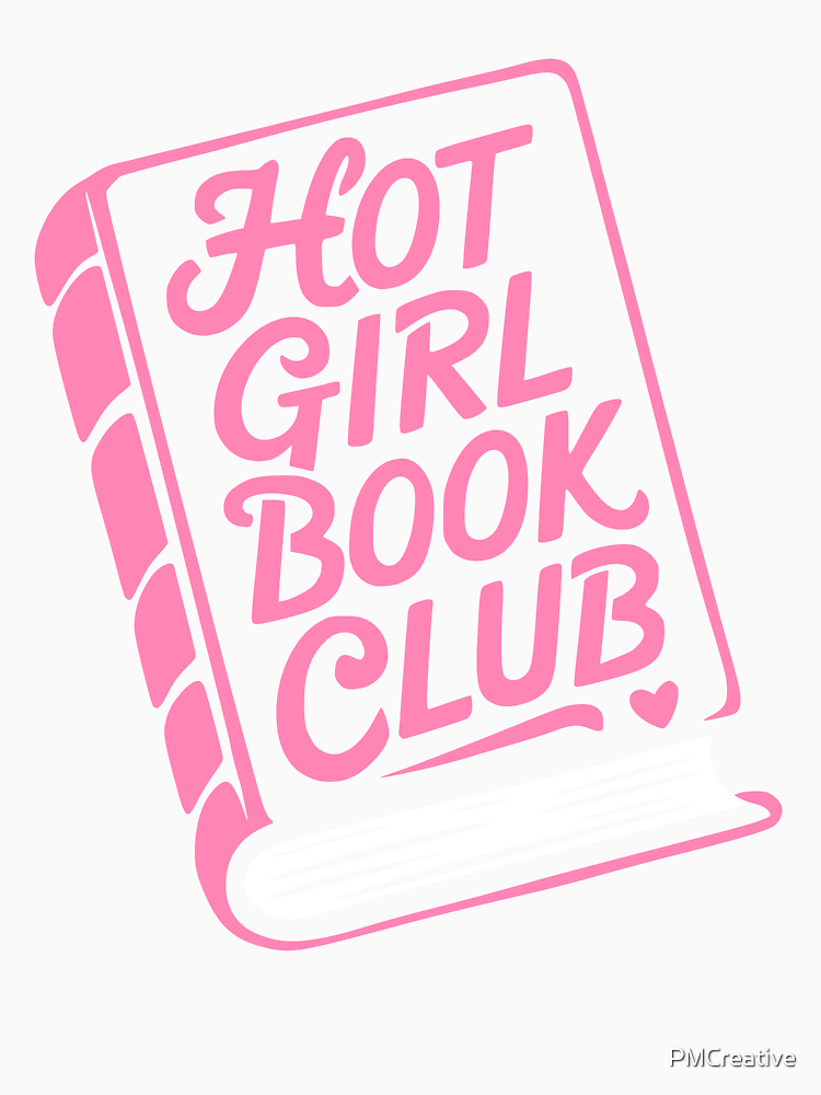 Hot Girl Book Club Funny Pink Reading Humor By Pmcreative