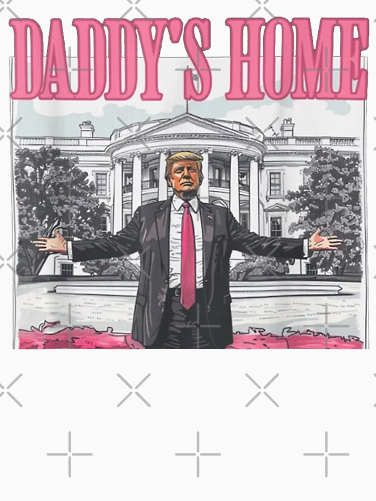 Trump 2024 Take America Back Daddy S Home Trump Pink 2024 By Ukjadi