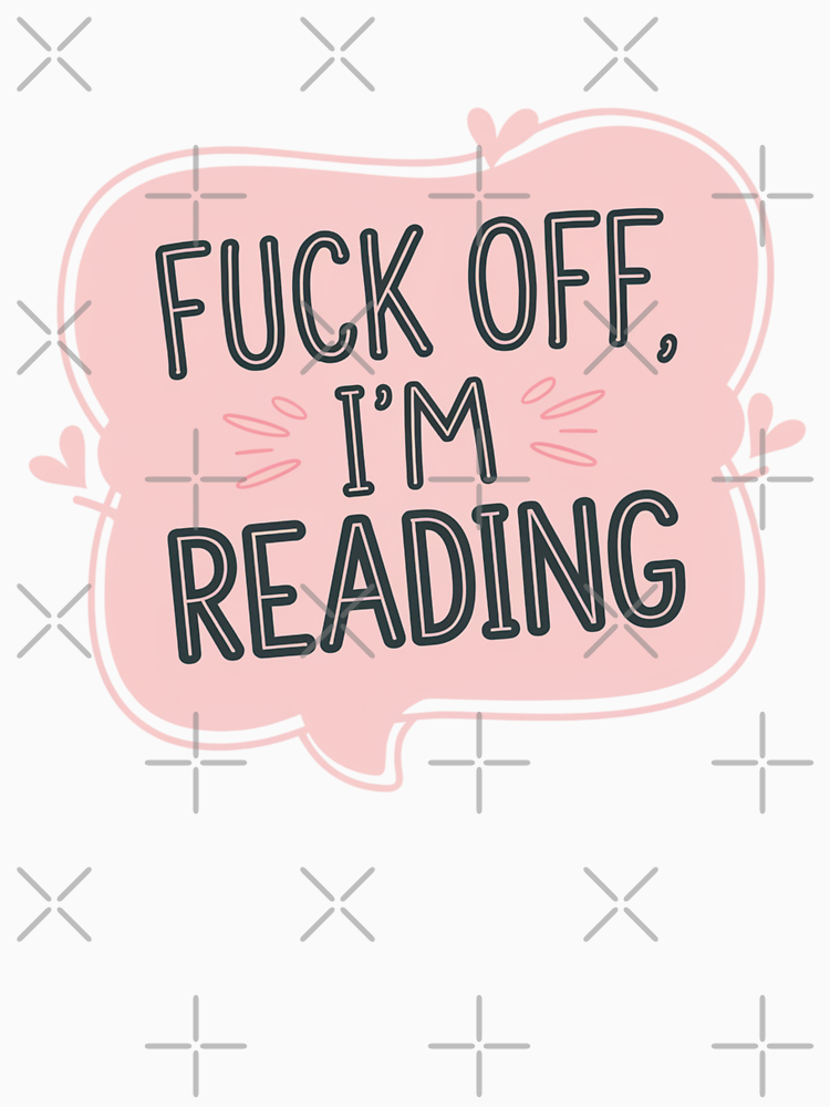 Fuck Off I M Reading Pink Cute Speech Bubble By Gugus1337