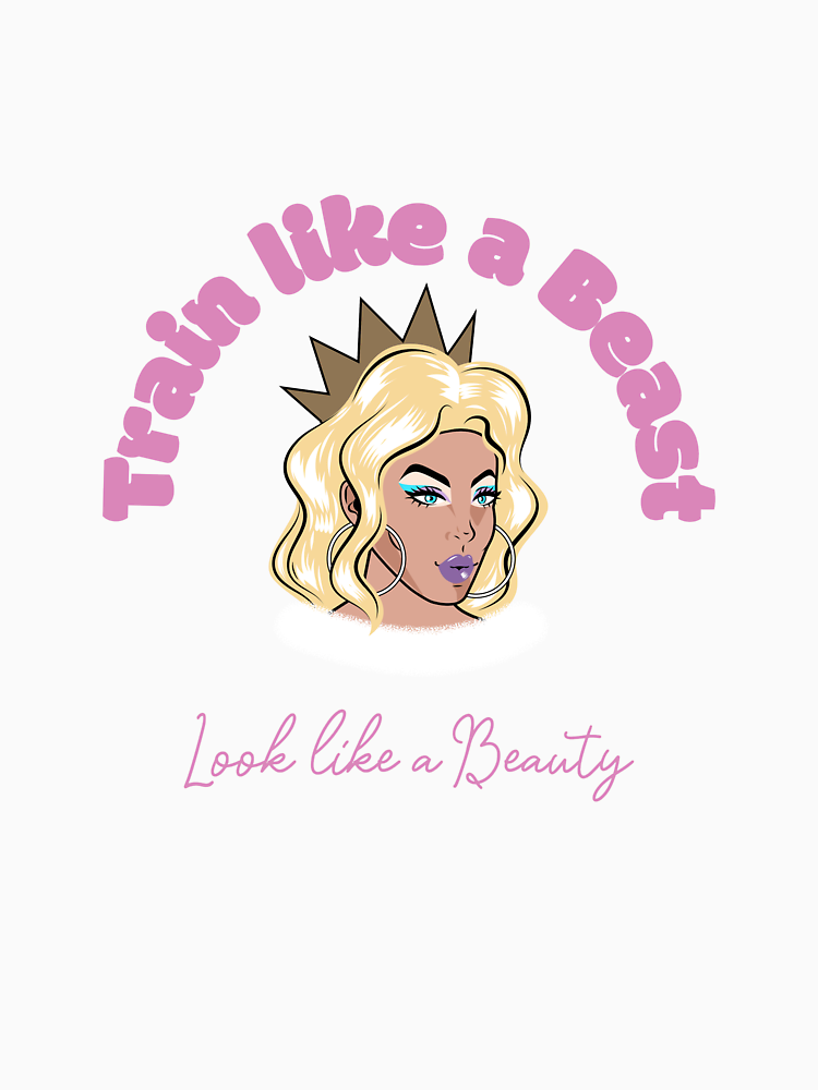 Train Like A Beast Look Like A Beauty By Teefeelings