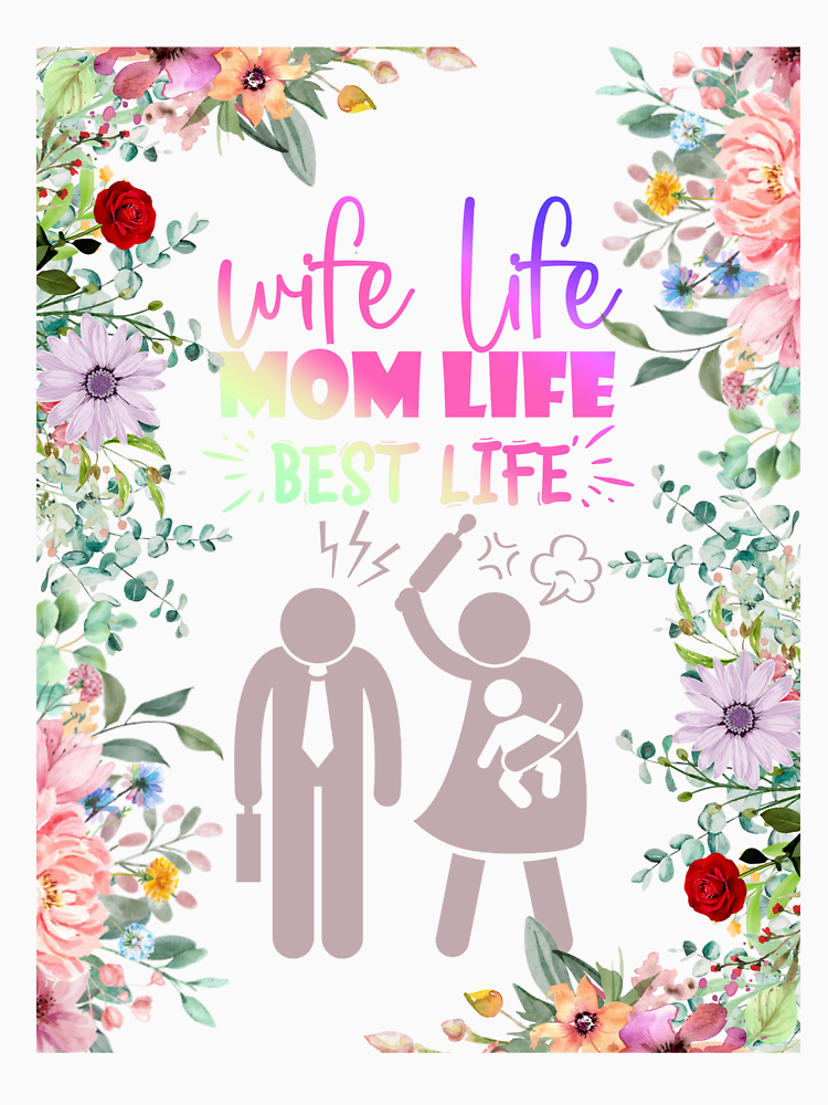 Wife Life Mom Life By Paulynnfox