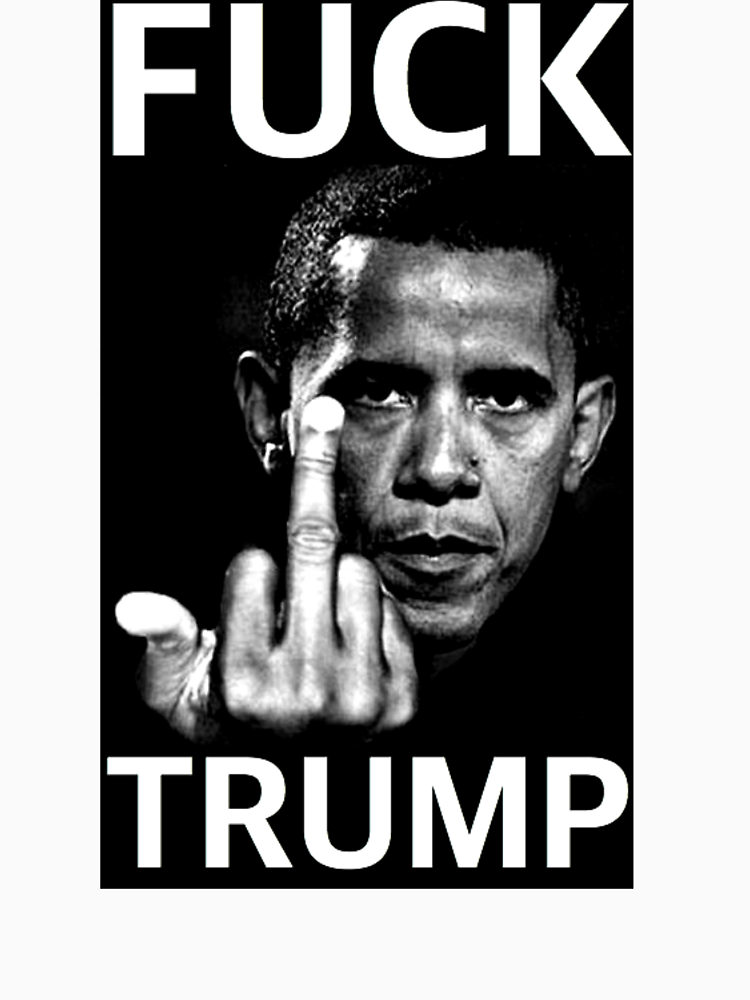 Fuck Trump Obama By Fuckdonald