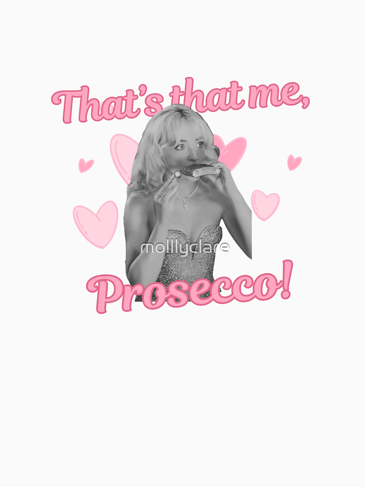 Sabrina Carpenter Espresso Meme Fan Art It S That Me Prosecco Funny Aesthetic Design By Molllyclare