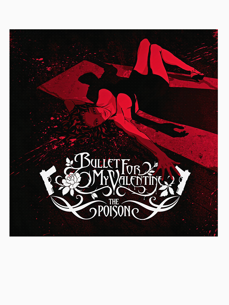 Uk Bullet For My Valentine The Poison Hard Rock Punk Rock By Redchoice