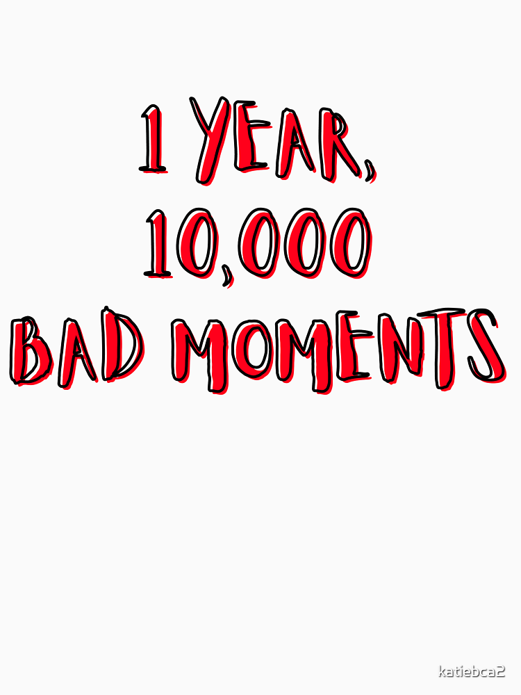 Vicious Lyric 10 000 Bad Moments By Katiebca2