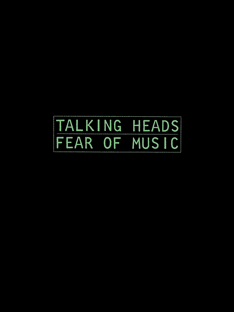 Talking Heads Fear Of Music By Wannabe311