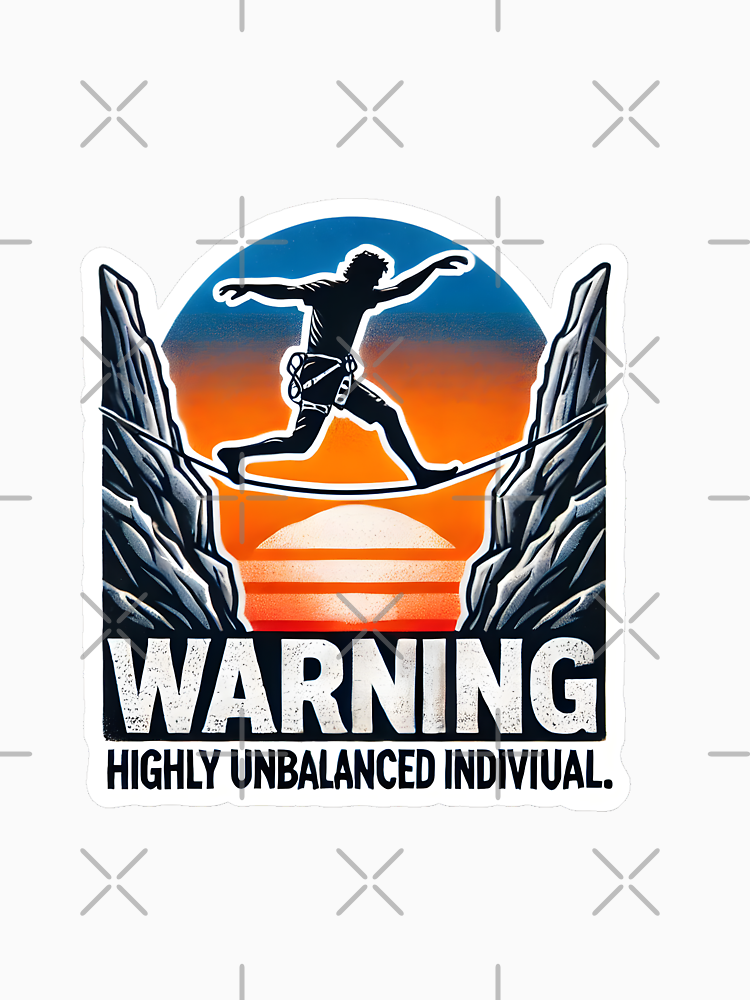 Warning Highly Unbalanced Individual By Imaginpictura