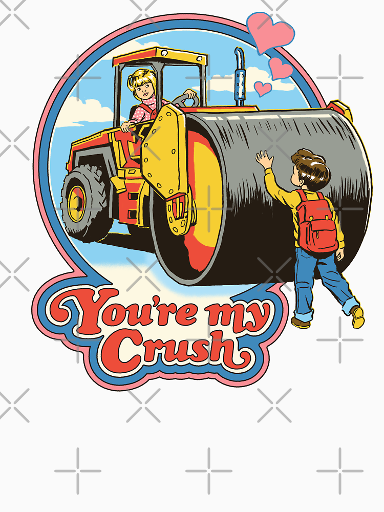 You Re My Crush By Stevenrhodes