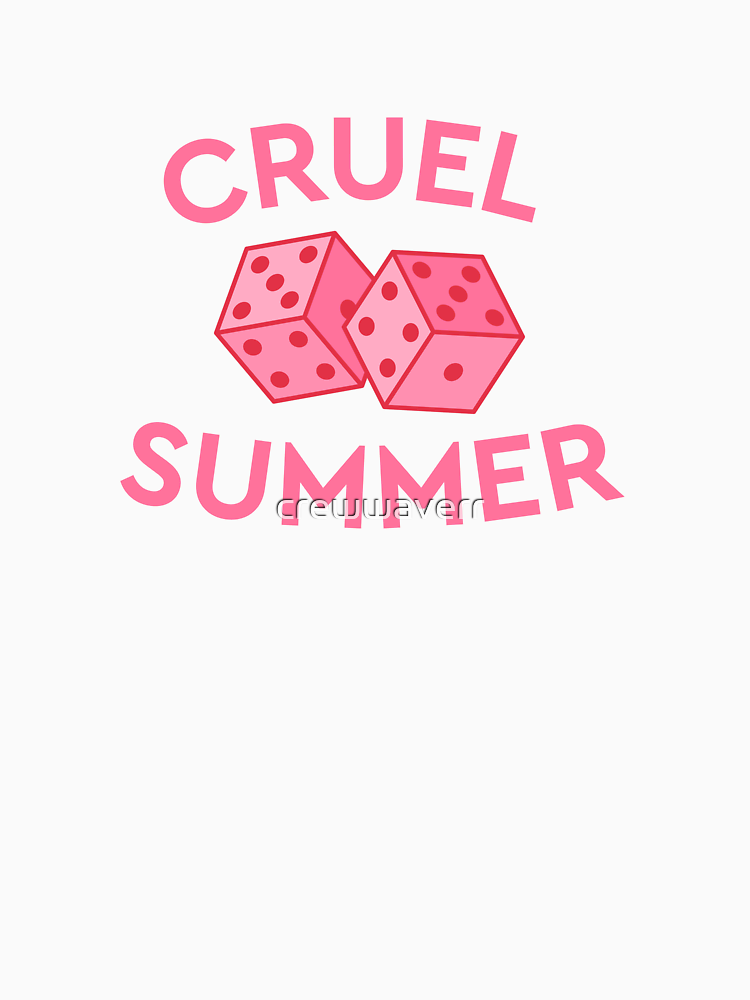 Taylor Swift Cruel Summer By Crewwaverr