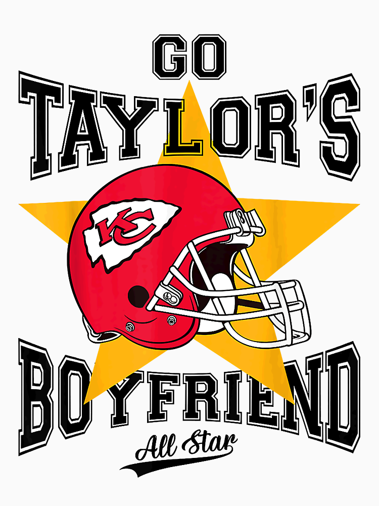 Go Taylor S Boyfriend Tshirt Travis Kelce Sweatshirt Game Day Sweater Funny Football Sweatshirt Football Fan Gift Shirt By Lavonedunbar