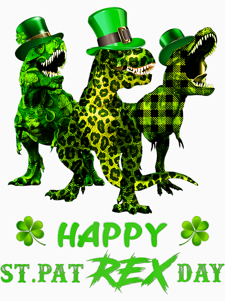 Happy St Patrex Day Funny Dinosaur St Patrick S Day By Bronwynhaese