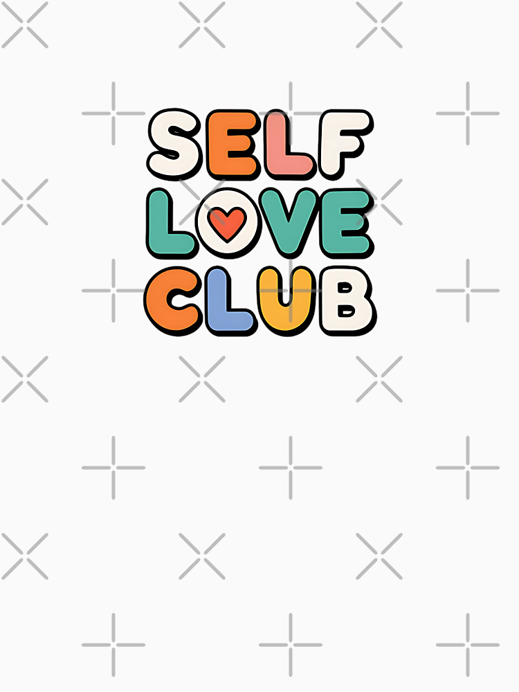 Self Love Club By Emili78 Style 2