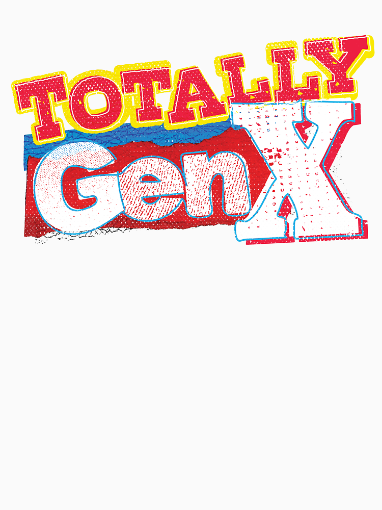 Totally Genx By Mewsnswag