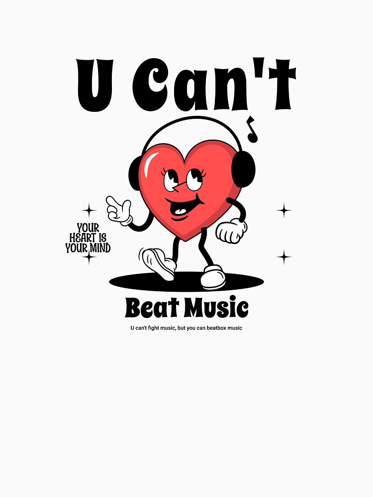 You Can T Beat Music Inspirational T Shirt Design By Veliprintdesign