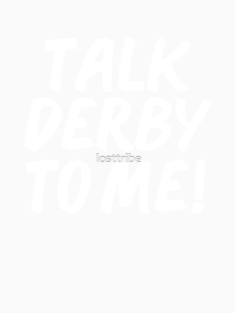 Talk Derby To Me Roller Derby Team Horse Racing By Losttribe