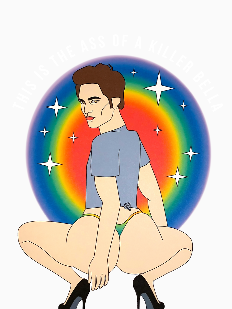 This Is The Ass Of A Killer Bella Funny Lgbtq Support Pride By Quentinseeley