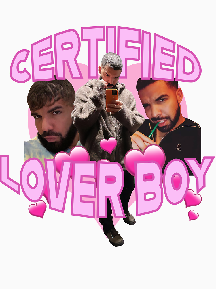 Drake Bbl Certified Lover Boy By Michaelidea