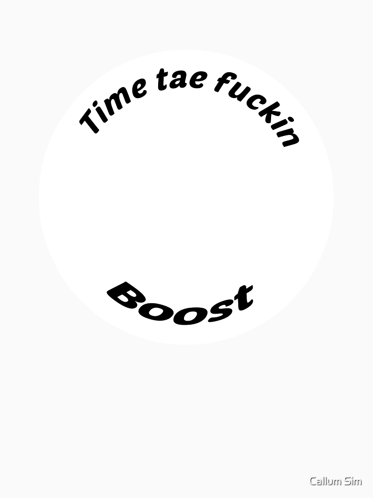 Time Tae Fucking Boost By Callumsim