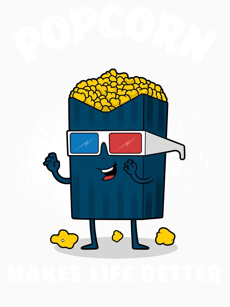 Popcorn Makes Life Better By Mj96 Pro