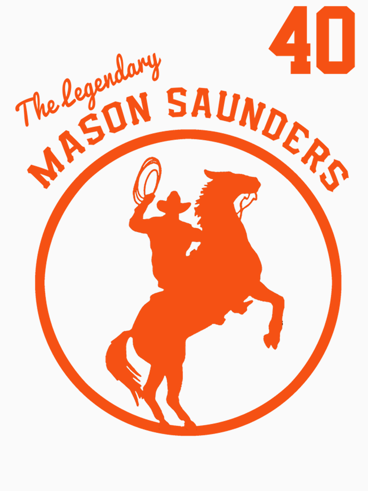 The Legendary Mason Saunders 40 By Shirtivestoredd