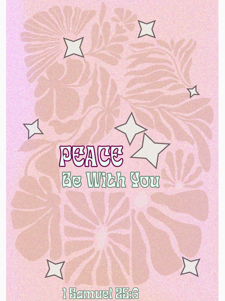 Peace Be With You Floral Aesthetic By Covereddesign