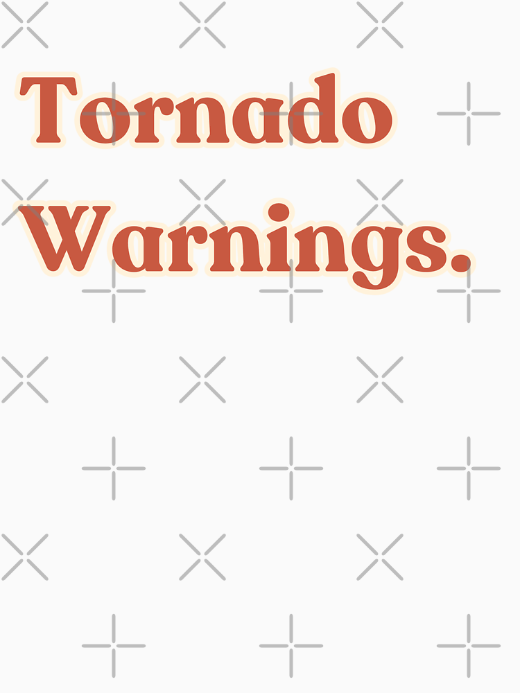 Tornado Warnings By Dhriegostudio