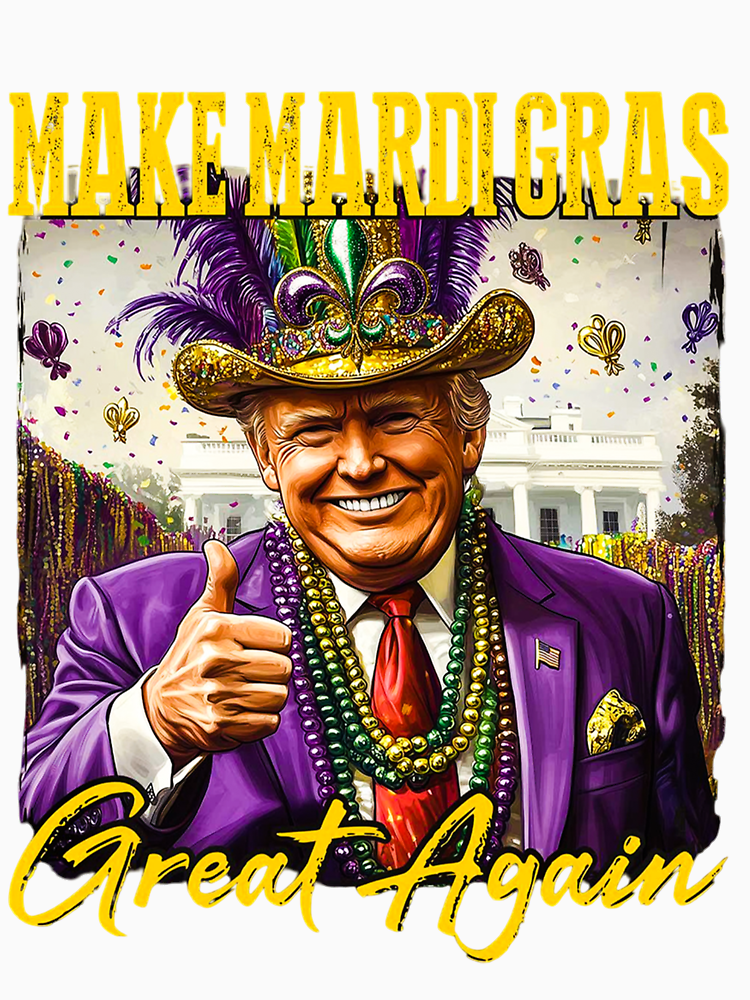 Trump Mardi Gras Trump Lover By Shenitasarkisi