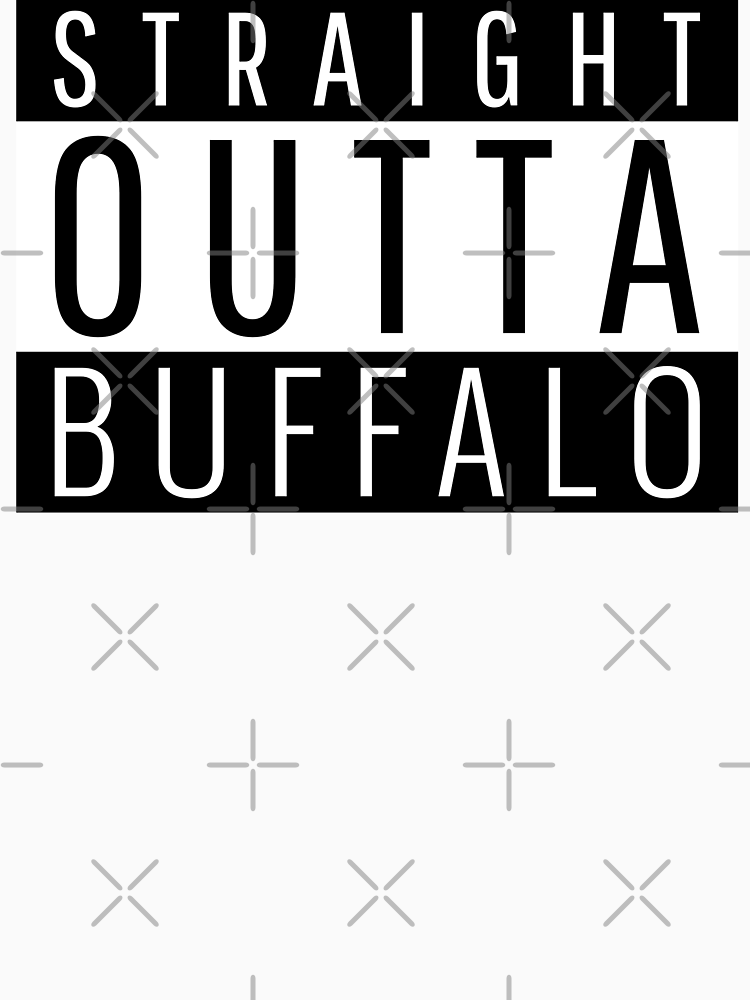 Straight Outta Buffalo New York By Teelogic