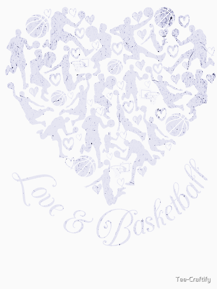 Love And Basketball By Tee Craftify